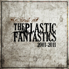The Plastic Fantastics