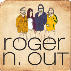 Roger N. Out