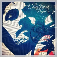 The Easy Living Project