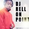 DJ Rell Onpoint