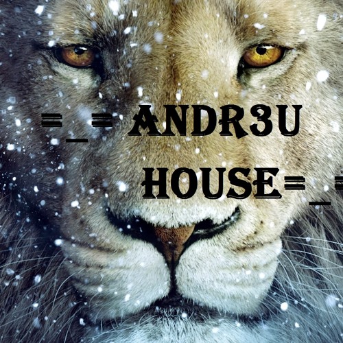 =_=ANDR3U HOUSE=_=’s avatar