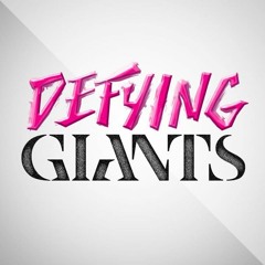 Defying Giants