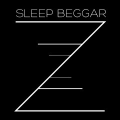 Sleep Beggar