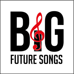 Big Future Songs