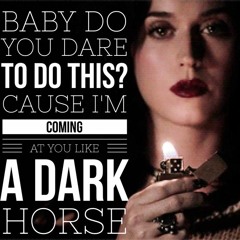 katy perry dark horse