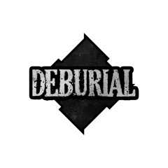 Deburial
