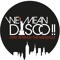 WeMeanDisco_Workpreview