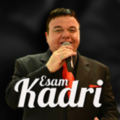 عصام قادري -  ياللي تعبنا سنين في هواه