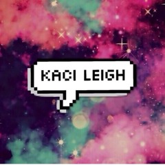 kaci-leigh