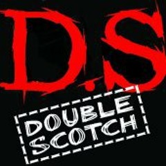 Double Scotch