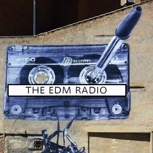 Stream The EDM Radio music | Listen to songs, albums, playlists for ...