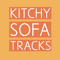 Kitchy Sofa Tracks