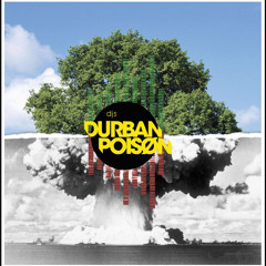 Durbanpoison djs