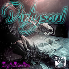 DIRTYSOUL