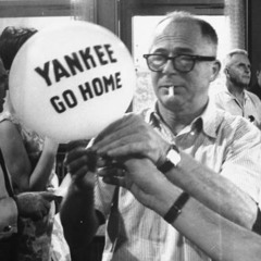 Yankee Go Home