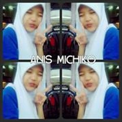 anis michiko