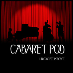 CabaretPod