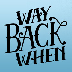 waybackwhenfestival