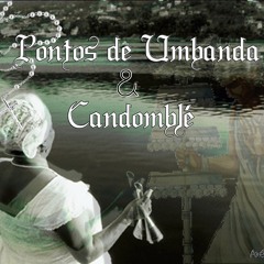 Umbanda & Candomblé