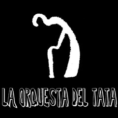 La orquesta del Tata