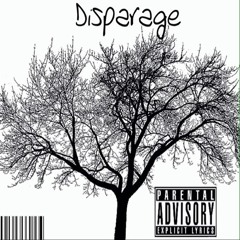 Disparage