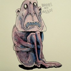 Where's my weed