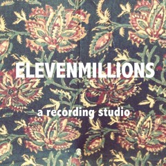 Eleven Millions