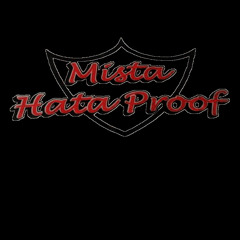 Mista HataProof