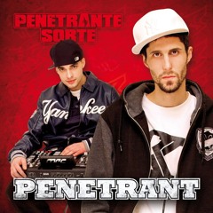 Penetrante Sorte