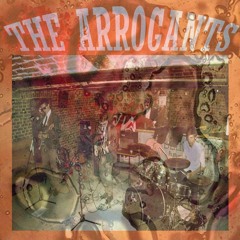 THE ARROGANTS