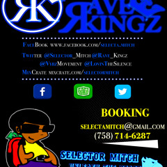 RaveKingz Selector Mitch