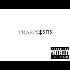 TRAP//$₵ΣПΣ