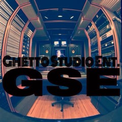 -Ghetto Studio Ent-