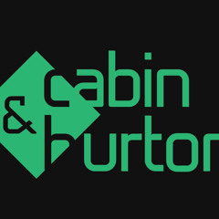 Cabin & Burton