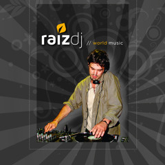 raiz dj