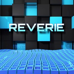 REVERIE/DJ