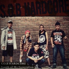 S.O.B HARDCORE