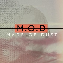 Made of dust