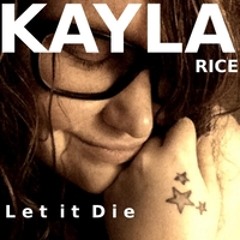 Kayla Rice Music