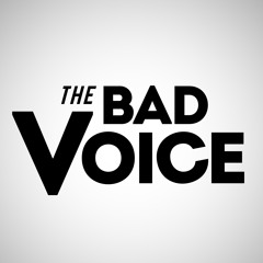 The Bad Voice