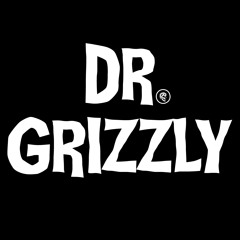 Stream Dr Grizzly music | Listen to songs, albums, playlists for free on  SoundCloud