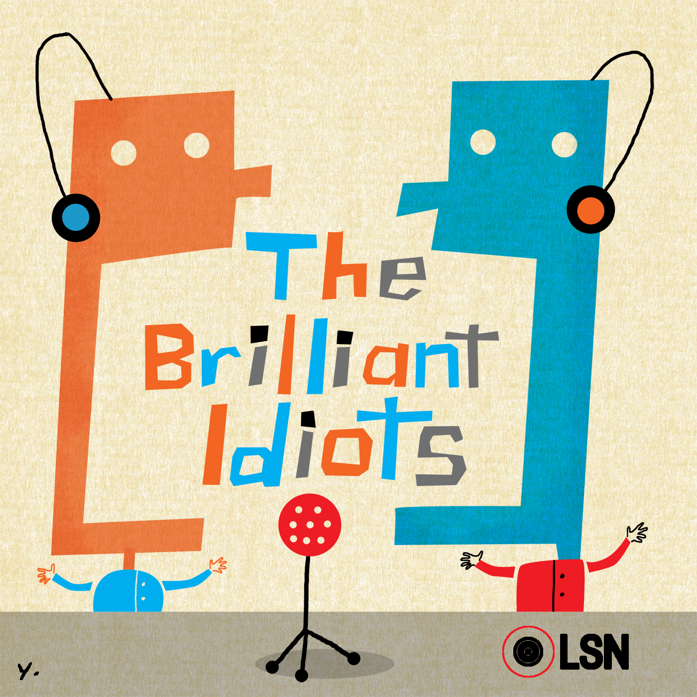 The Brilliant Idiots