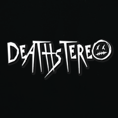 DEATHSTEREO