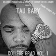 Tau "Da Super Star" Baby