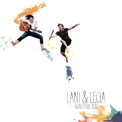 Lani and Lecia