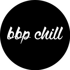 BBP Chill