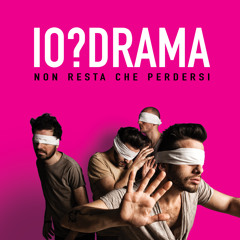 IO?DRAMA