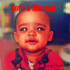 Born A Monster