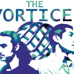 The Vortices