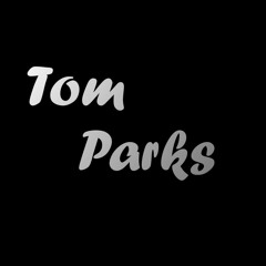 Tom Parks Official
